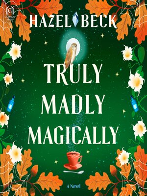 cover image of Truly Madly Magically